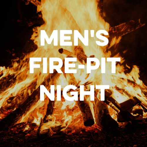 Men's Fire Pit